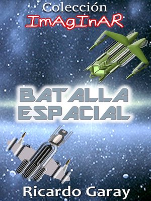 cover image of Batalla espacial